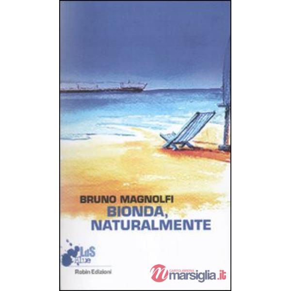 Bionda, naturalmente