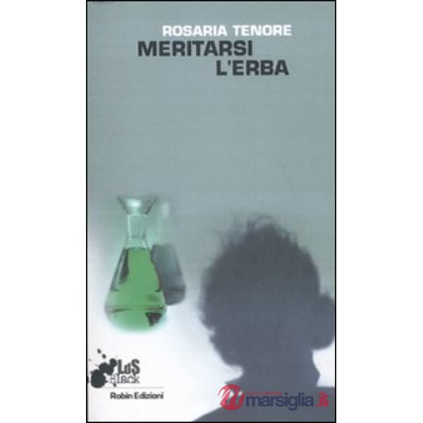 Meritarsi l'erba