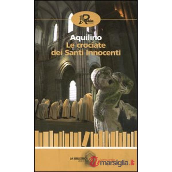 Crociate dei santi innocenti (Le)