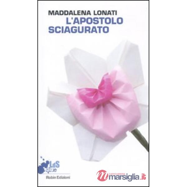 Apostolo sciagurato (L')