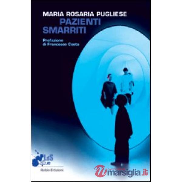 Pazienti smarriti