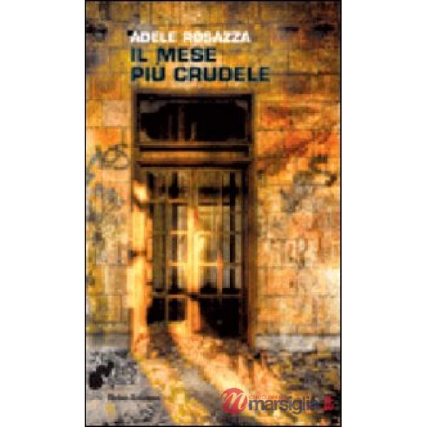 Mese più crudele (Il)