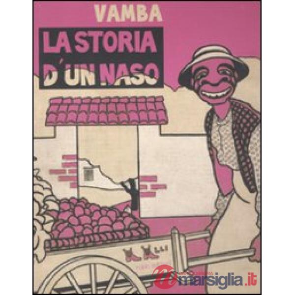 Storia d'un naso (La)
