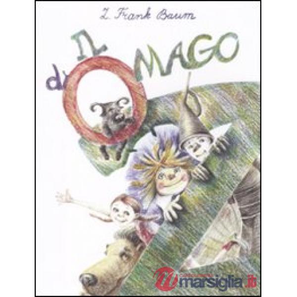 Mago di Oz (Il)