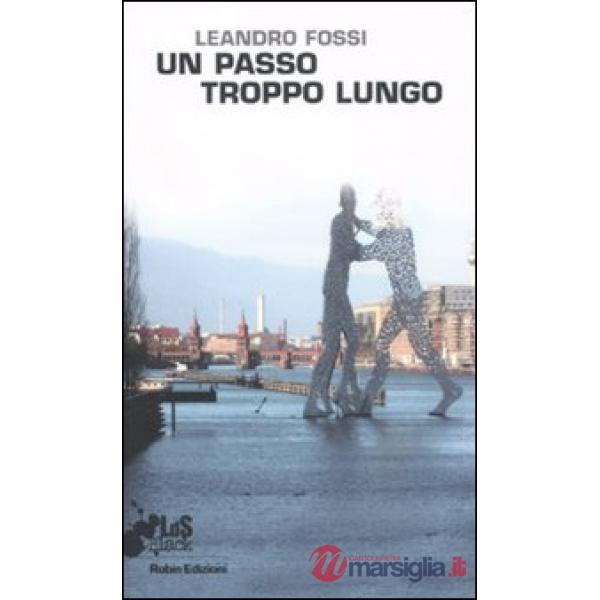 Passo troppo lungo (Un)