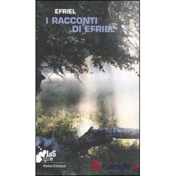 Racconti di Efriel (I)