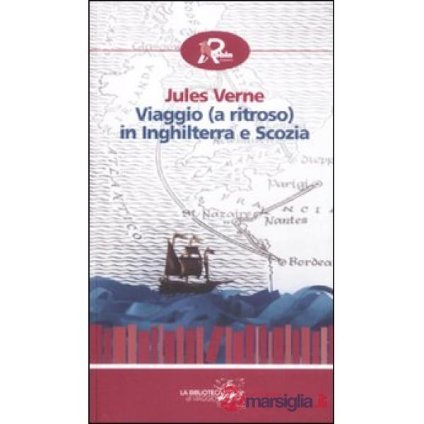 Viaggio (a ritroso) in Inghilterra e Scozia