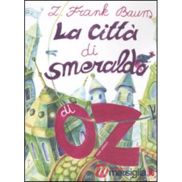 Città di Smeraldo di Oz (La)