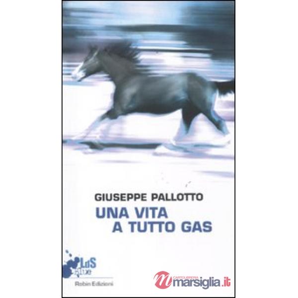 Vita a tutto gas (Una)