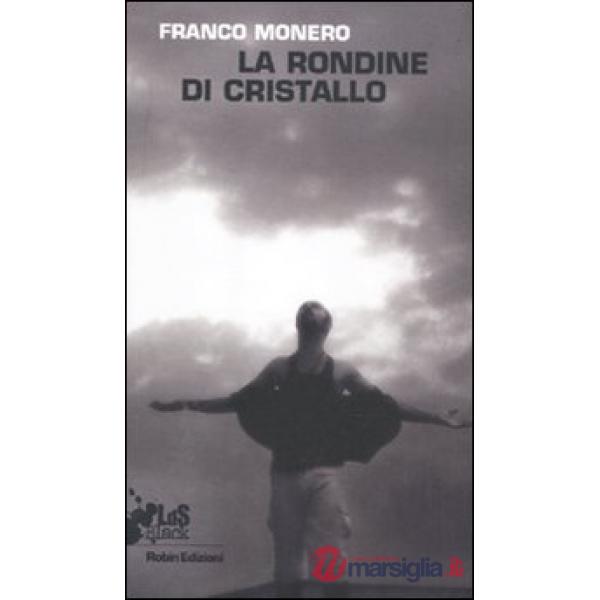Rondine di cristallo (La)