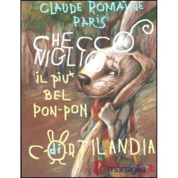 Checco Niglio. Il più bel pon-pon di Cortilandia