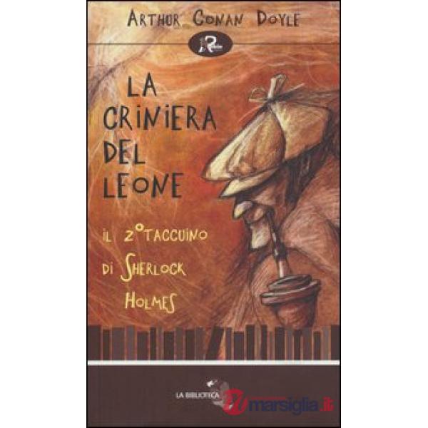 Criniera del leone. Il secondo taccuino di Sherlock Holmes (La)