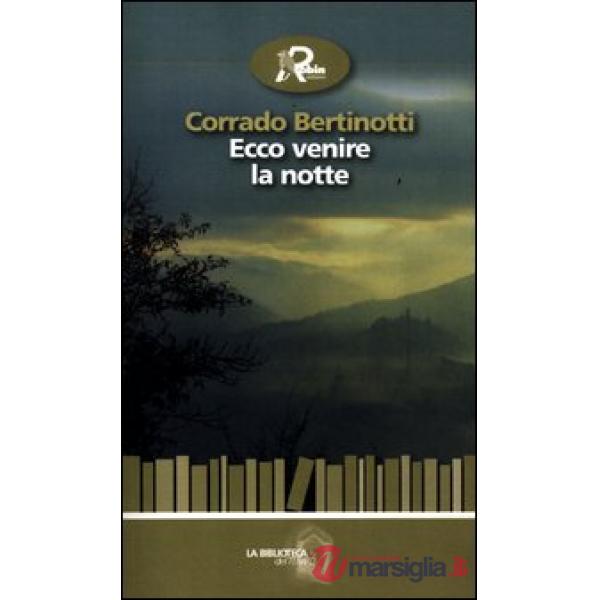 Ecco venire la notte