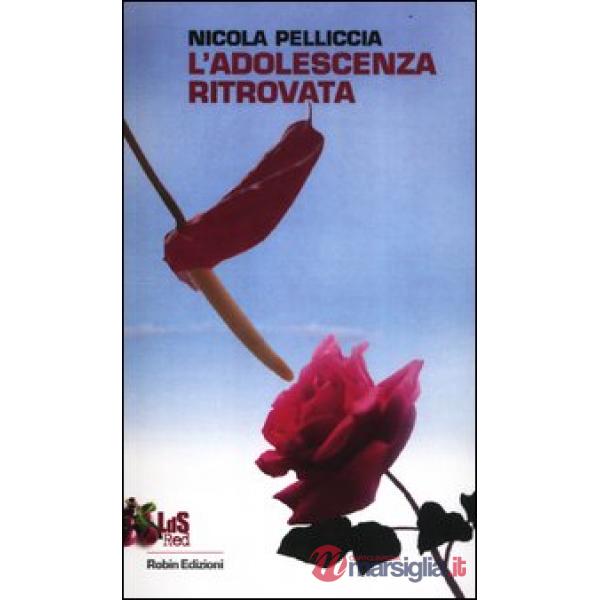 Adolescenza ritrovata (L')