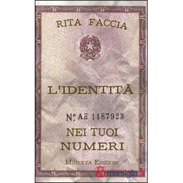 Identità nei tuoi numeri (L')