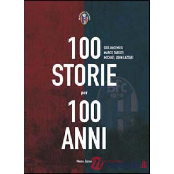 Cento storie per 100 anni