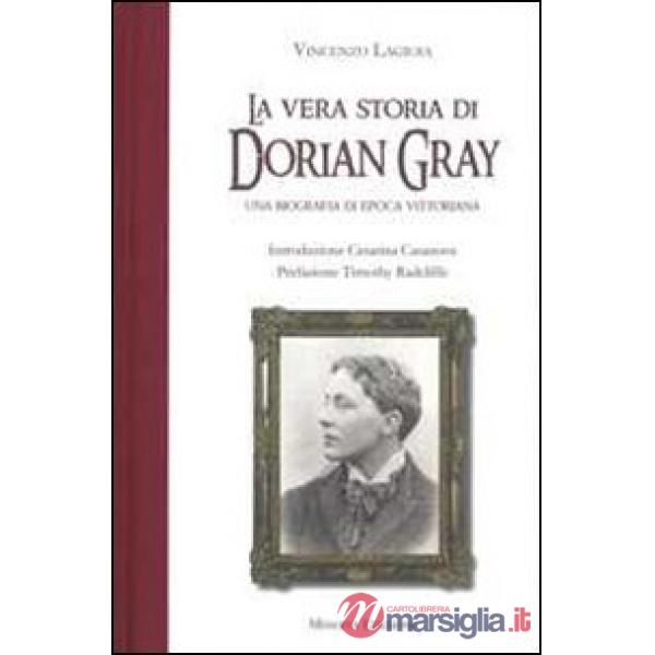 Vera storia di Dorian Gray (La)