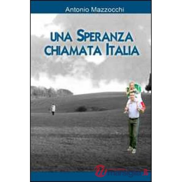 Speranza chiamata Italia (Una)