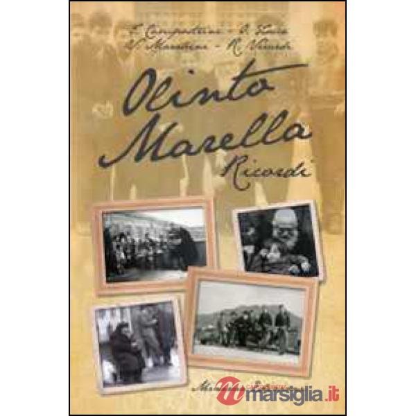 Olinto Marella. Ricordi