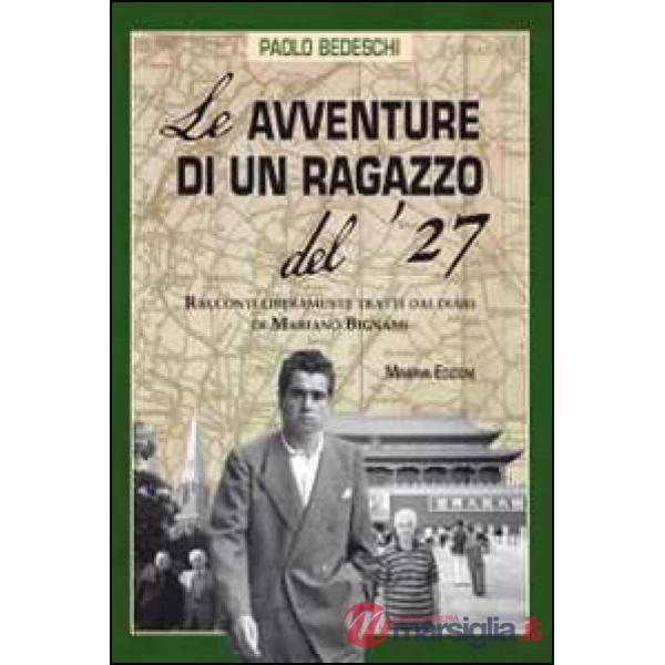 Avventure di un ragazzo del '27 (Le)