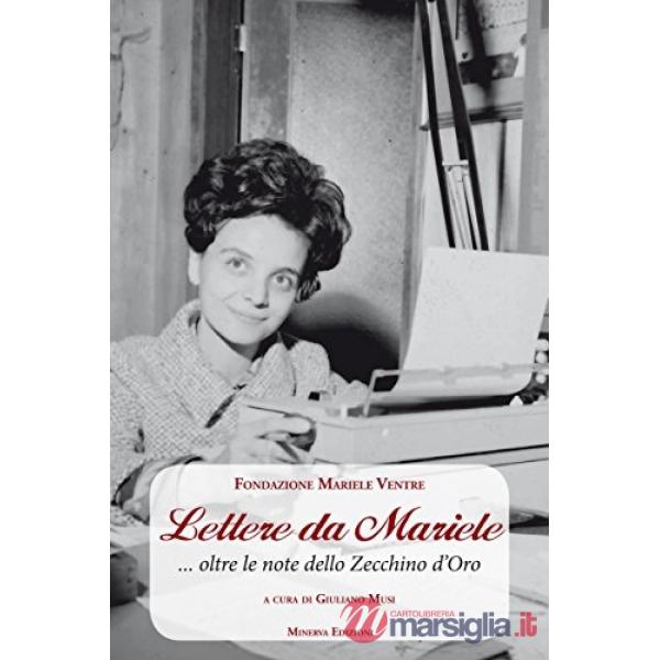 Lettere da Mariele... Oltre le note dello Zecchino d'oro