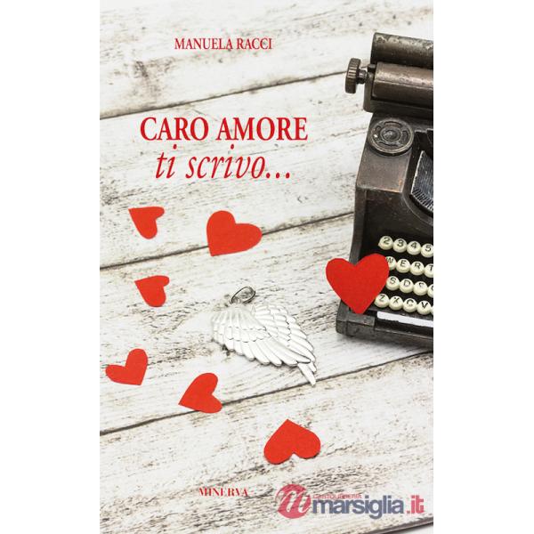 Caro amore, ti scrivo...