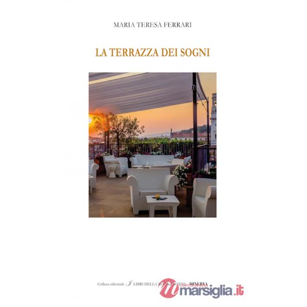Terrazza dei sogni. Ediz. bilingue (La)