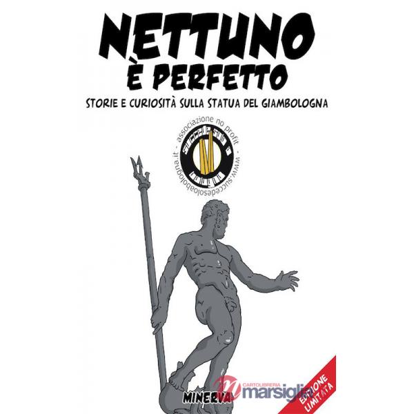 Nettuno è perfetto. Storia e curiosità sulla statua del Giambologna