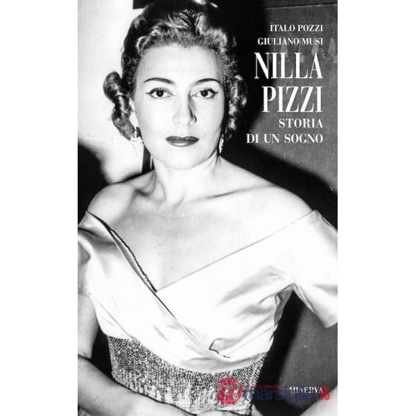 Nilla Pizzi. Storia di un sogno. Nuova ediz.