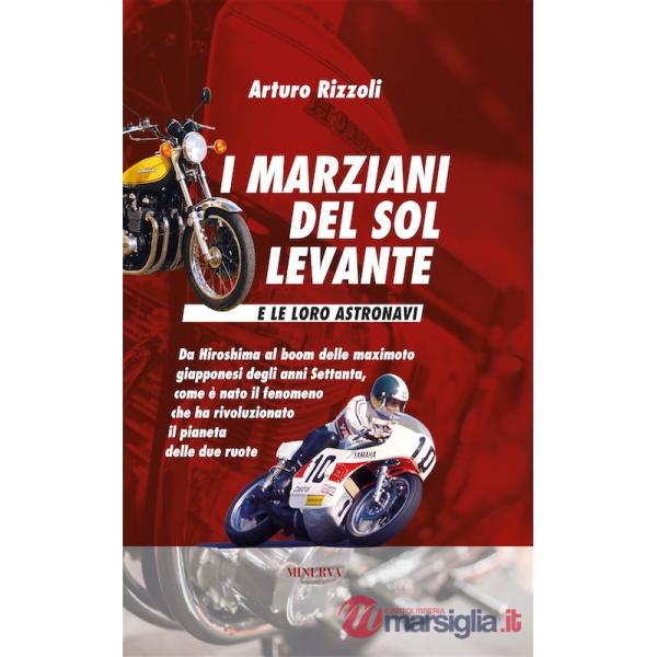 Marziani del Sol Levante e le loro astronavi. Nuova ediz. (I)