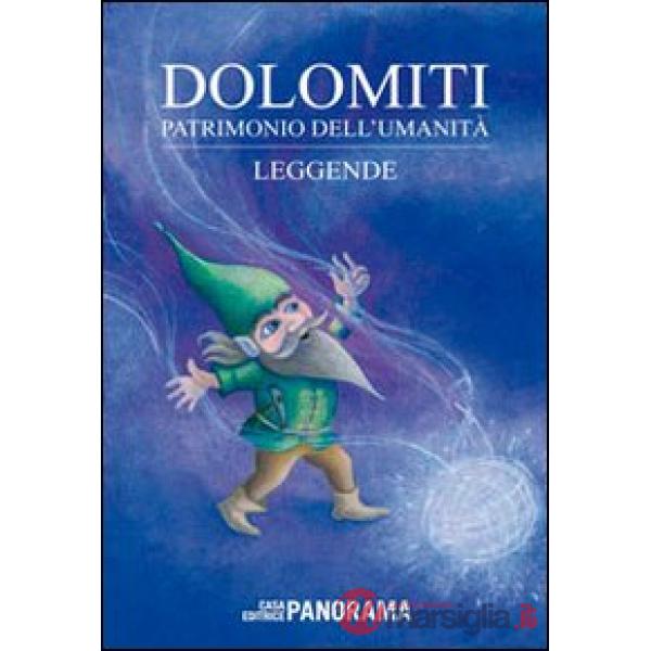 Dolomiti. Leggende
