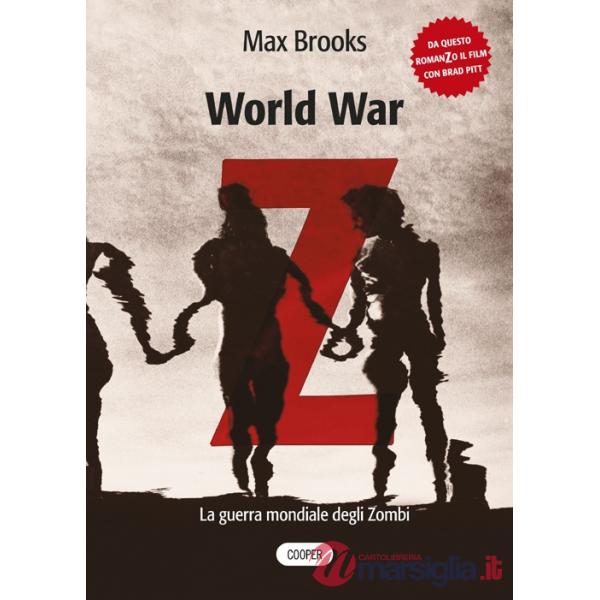 World war Z. La guerra mondiale degli zombi