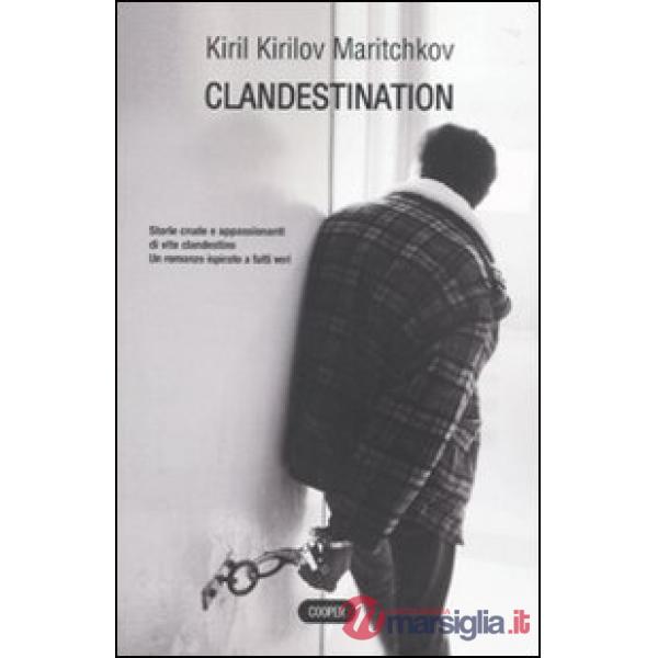 Clandestination