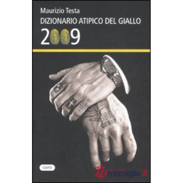 Dizionario atipico del giallo 2009