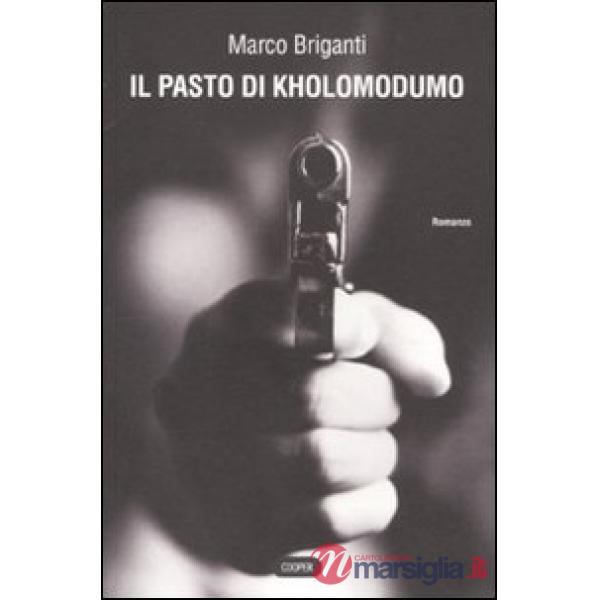 Pasto di Kholomodumo (Il)
