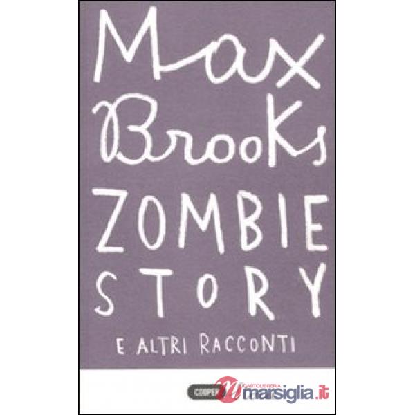 Zombie story e altri racconti