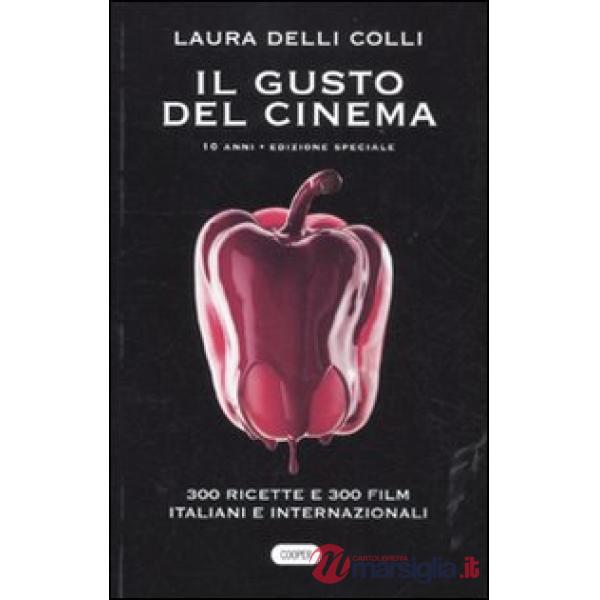 Gusto del cinema 10 anni. Ediz. speciale (Il)