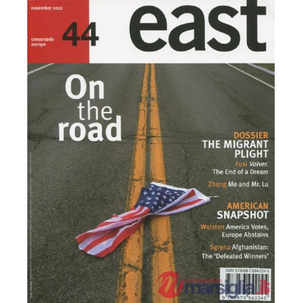 East. Vol. 44: On the road