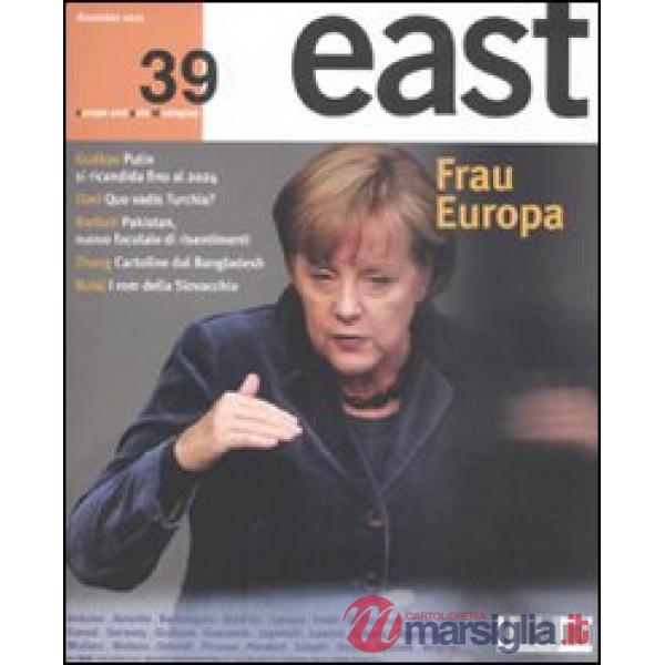 East. Vol. 39: Frau Europa
