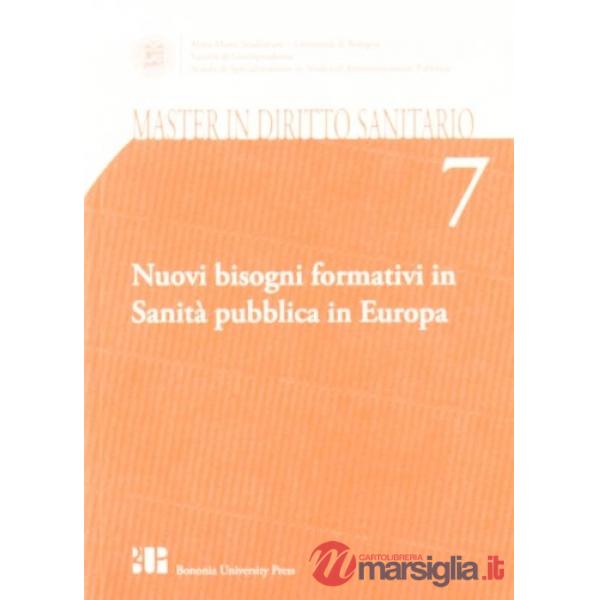Nuovi bisogni formativi in sanità pubblica in Europa