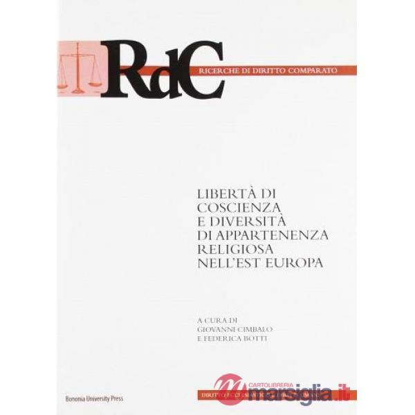 Libertà di coscienza e diversità di appartenenza religiosa nell'Est Europa