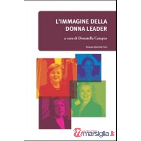 Immagine della donna leader nei media e nell'opinione pubblica (L')