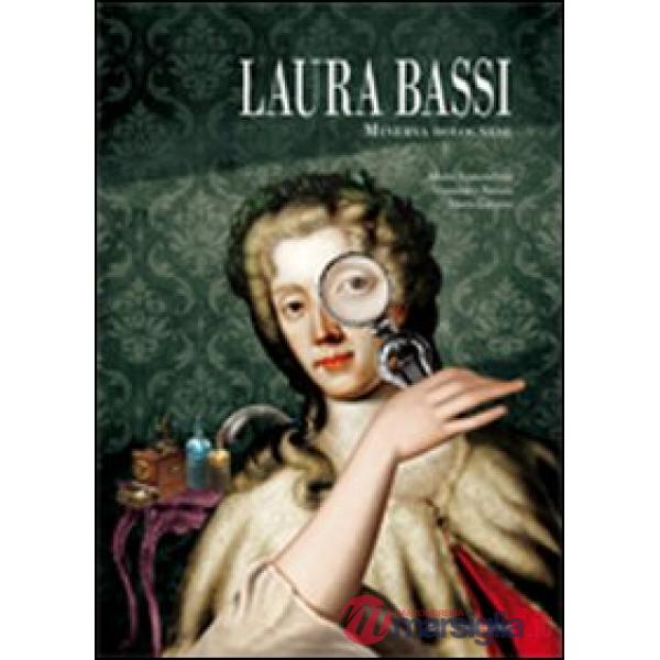 Laura Bassi. Minerva bolognese