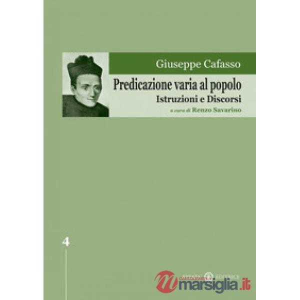 Predicazione varia al popolo. Istruzioni e discorsi