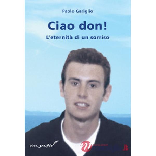 Ciao don! L'eternità di un sorriso