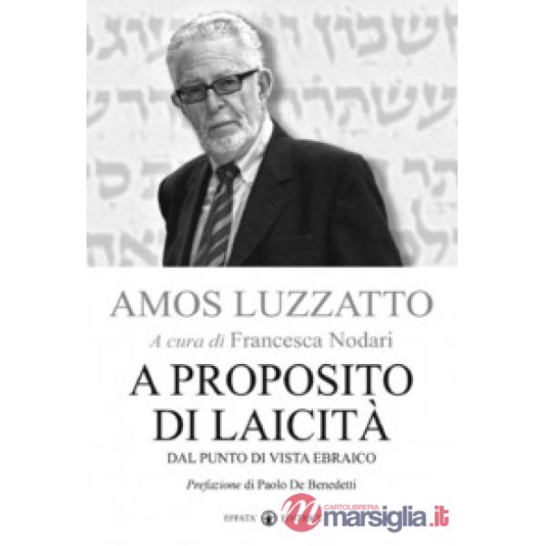 A proposito di laicità. Dal punto di vista ebraico