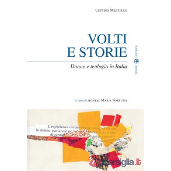 Volti e storie. Donne e teologia in Italia