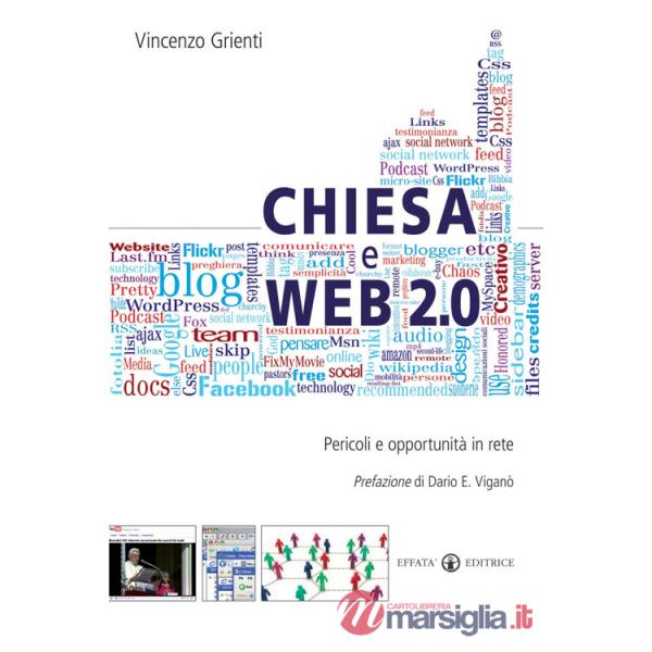 Chiesa e web 2.0. Pericoli e opportunità in rete