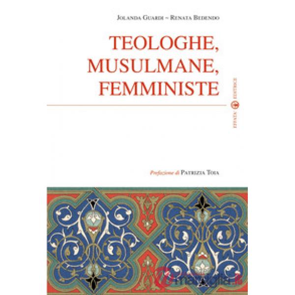 Teologhe, musulmane, femministe