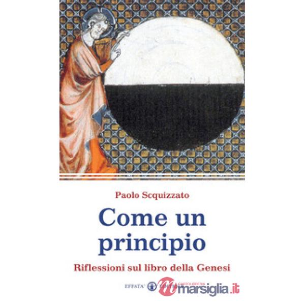 Come un principio. Riflessioni sul libro della Genesi